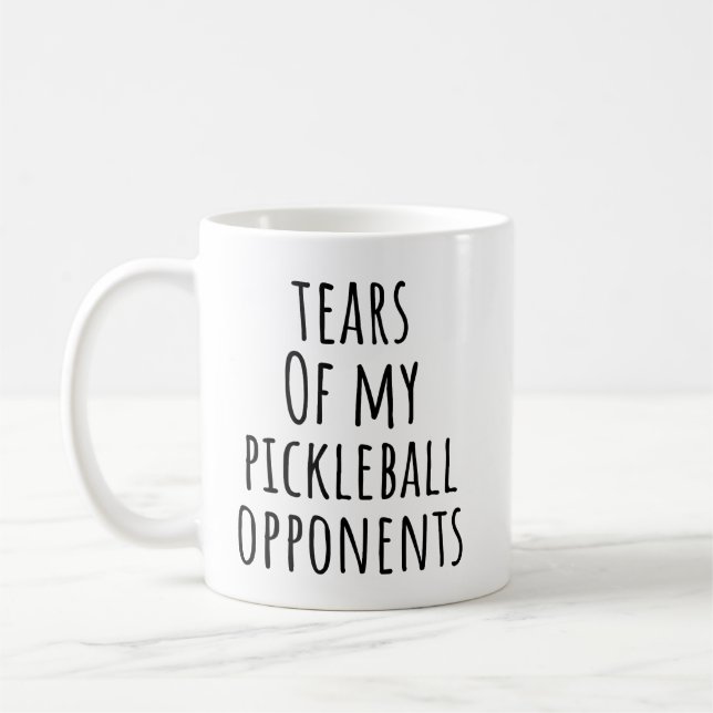 Mug Larmes De Mes Opposants Au Pickleball (Gauche)
