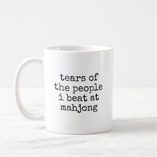 Mug Larmes des gens que j'ai battus à Mahjong amusant