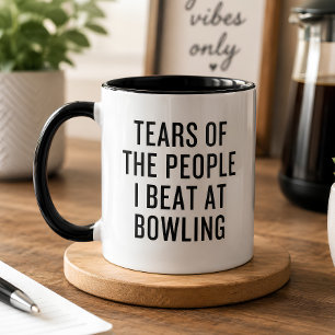 Mug Larmes des gens que j'ai battus au bowling drôle
