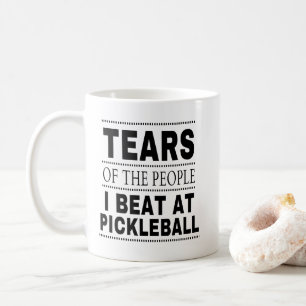Mug Larmes des gens que j'ai battus au Pickleball
