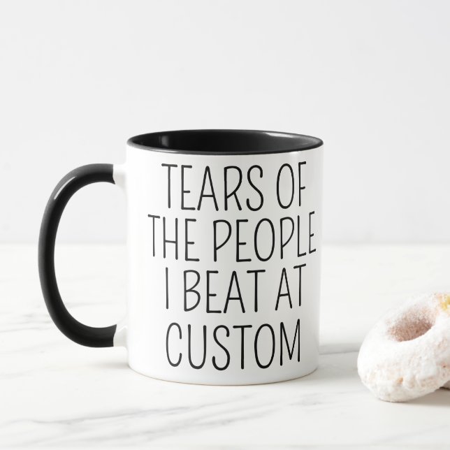 Mug Larmes des gens que j'ai battus sur mesure (Avec donut)