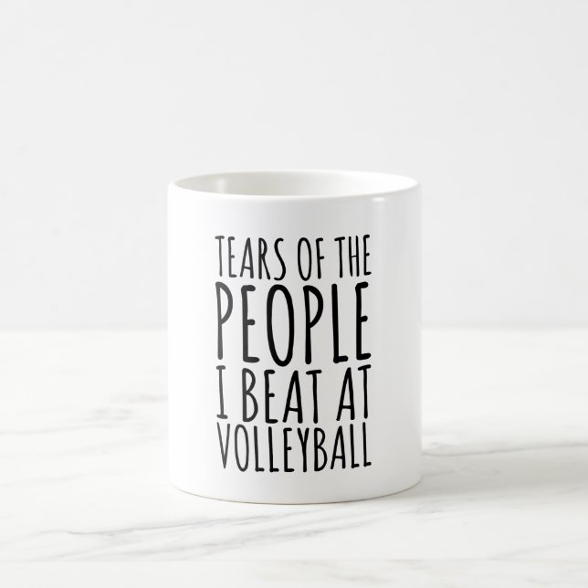 Mug Larmes Des Gens Que Je Bats Au Volley-ball (Centre)