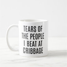 Larmes Drôles de Gens que J'ai Battus au Cribbage