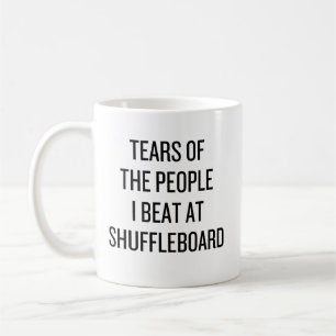 Mug Larmes Drôles des Gens que j'ai Battus au Shuffleb