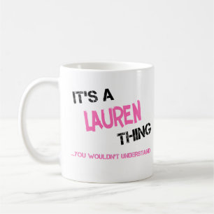 Mug Lauren, ce que tu ne comprendrais pas