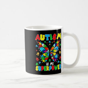 Mug L'Autisme Papillon Mignonne Est Ma Superpuissance