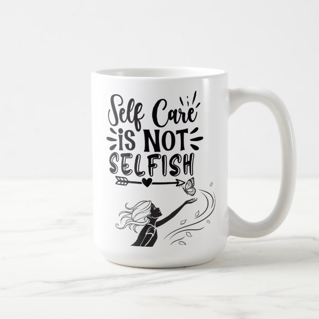 Mug "L'autosoin n'est pas égoïste" (Droite)