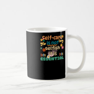 Mug L'Autosoin N'Est Pas Une Sensibilisation À La Sant