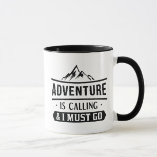 Mug L'aventure est en train d'appeler