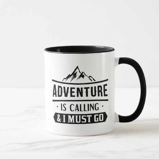Mug L'aventure est en train d'appeler (Droite)