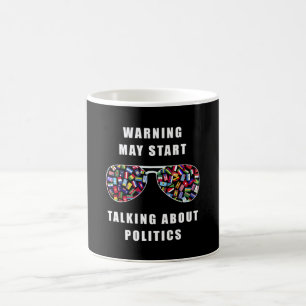 Mug L'avertissement peut commencer à parler de politiq