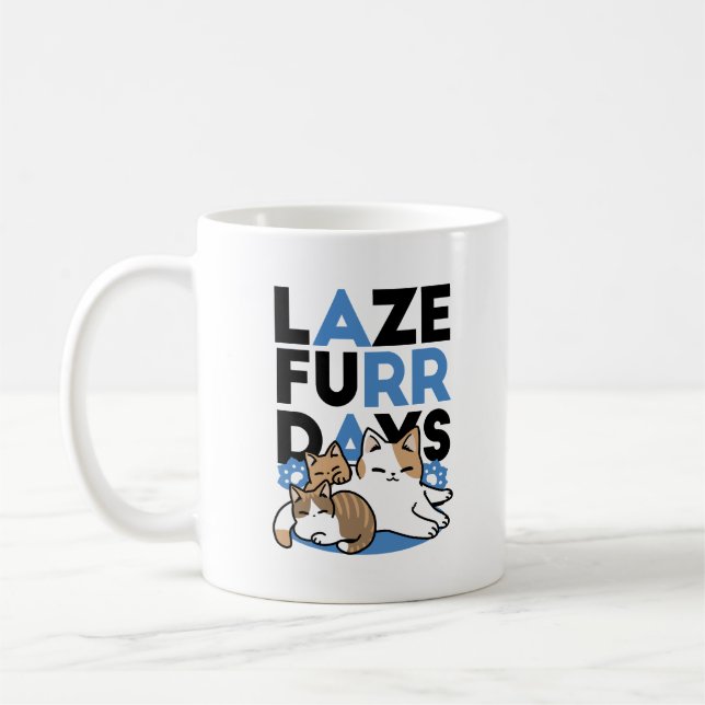Mug Laze Furr Days - Cute Lazy Cats Design (Gauche)