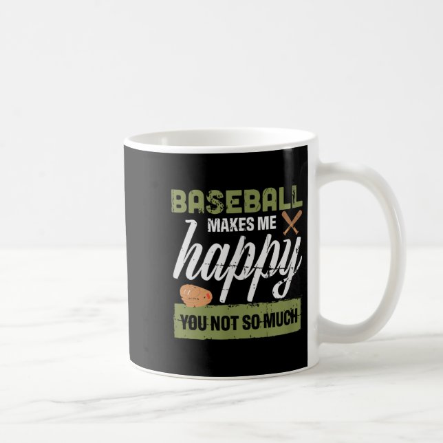 Mug Le baseball me rend heureux, vous pas tant que ça  (Droite)