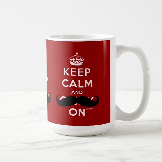 Mug Le blanc rouge de moustache gardent le calme et (Droite)