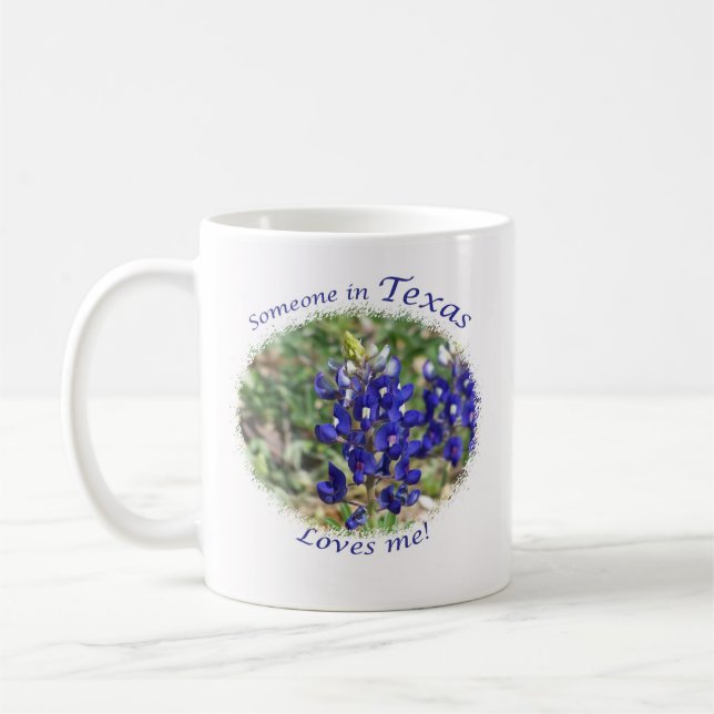 Mug Le Bluebonnet "quelqu'un dans le Texas m'aime !" (Gauche)