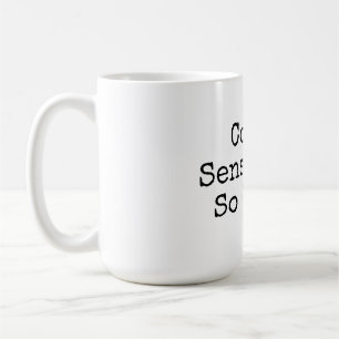 Mug Le bon sens n'est pas si commun