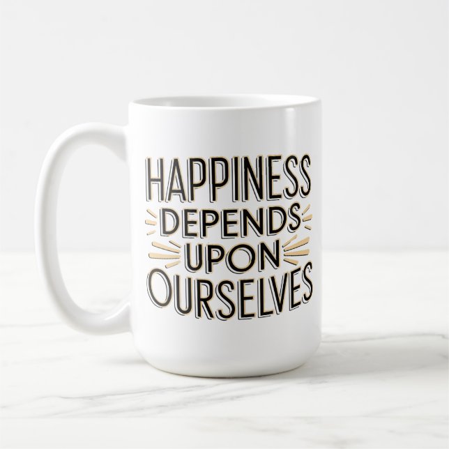Mug Le Bonheur Dépend De Nous-Mêmes (Gauche)