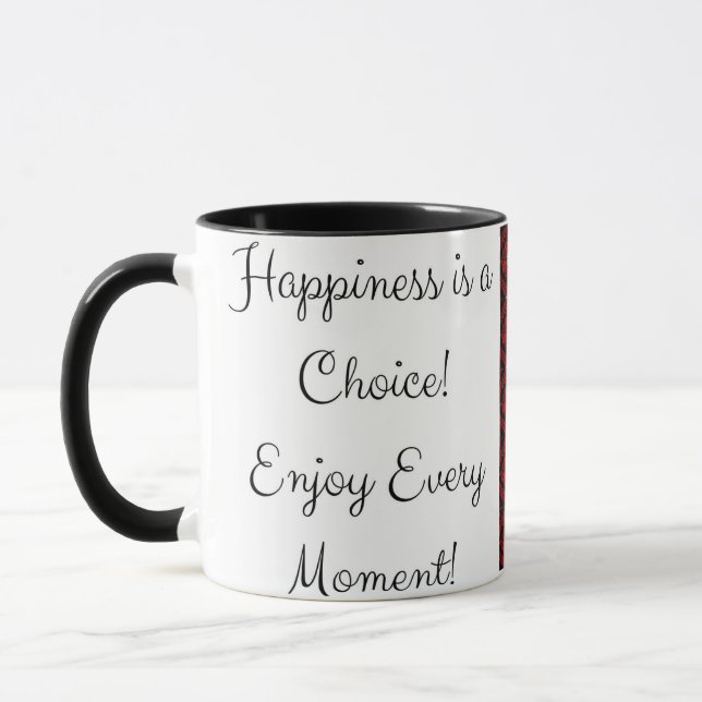 Mug Le bonheur est un choix ! Profitez de chaque momen (Gauche)