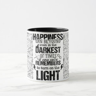 Mug Le bonheur peut être trouvé même dans les moments