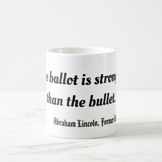 Mug Le bulletin est plus fort que la balle, Lincoln  (Centre)
