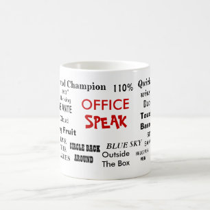 Mug Le bureau parlent des citations de clichés de