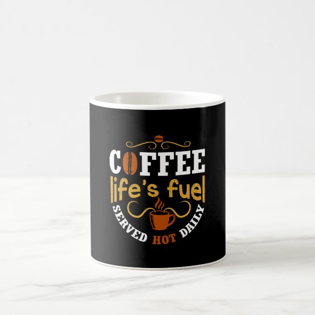 Mug Le café, carburant de la vie (Centre)