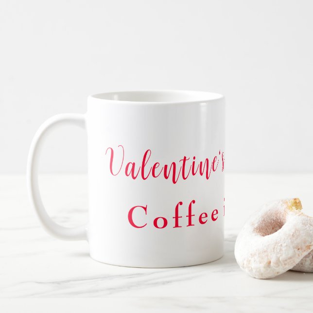 Mug Le café de Valentine est surévalué est préférable (Avec donut)