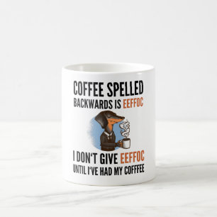 Mug Le Café Écrit À L'Arrière Est Eeffoc - Chien