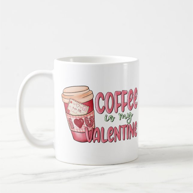 MUG LE CAFÉ EST LA JOURNÉE DE MA VALENTINE ROSE COEUR  (Gauche)