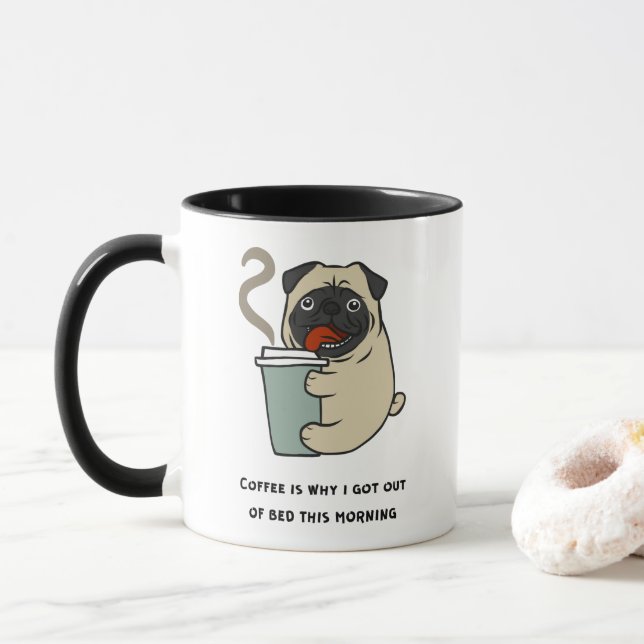 Mug Le café est la raison pour laquelle je suis sorti  (Avec donut)