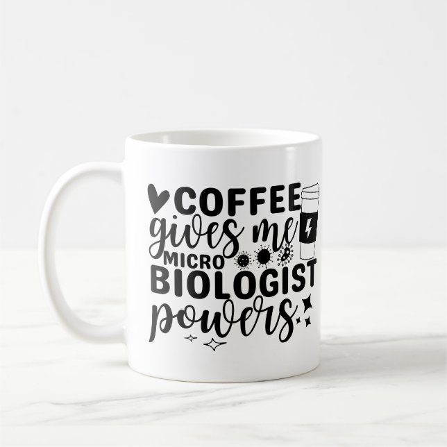 Mug Le Café Me Donne Des Pouvoirs Microbiologistes (Gauche)