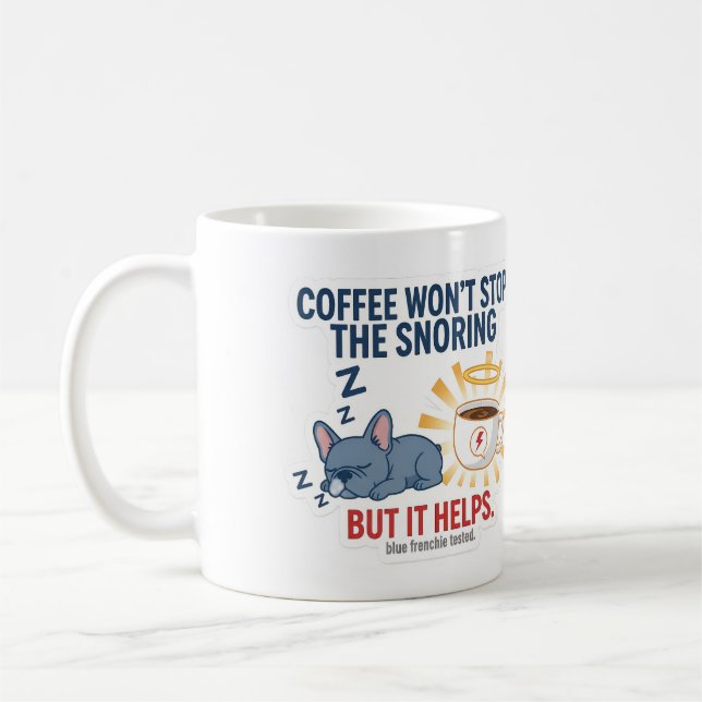 Mug Le café n'arrêtera pas les ronflements (Gauche)