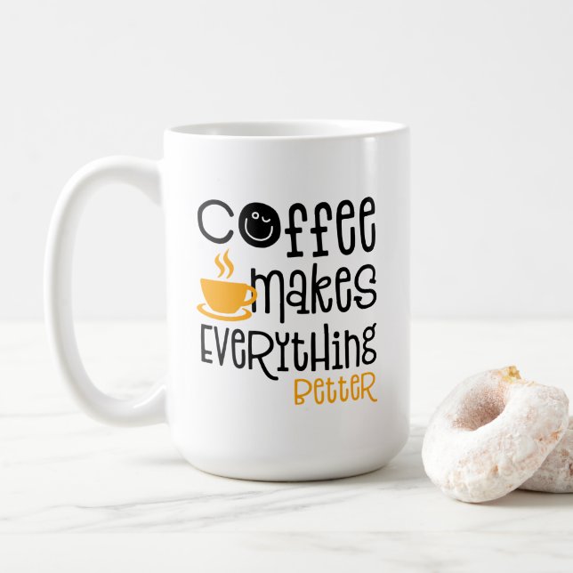 Mug Le café rend tout meilleur, (Avec donut)