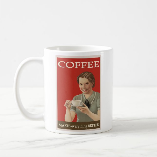 Mug le café rend TOUT meilleur (Gauche)
