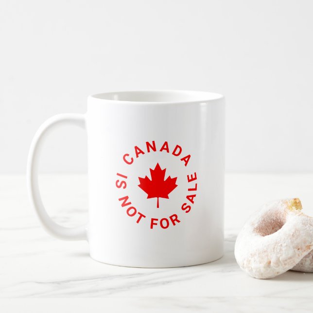 Mug Le Canada n'est pas à vendre typographie de la feu (Avec donut)