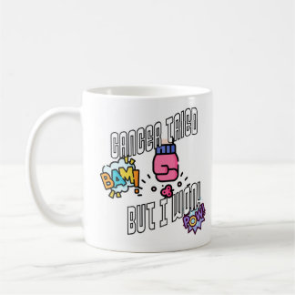 Mug Le Cancer A Essayé Mais J'Ai Gagné !