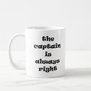 Mug le capitaine a toujours raison