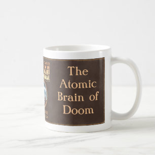 Mug Le cerveau atomique du sort malheureux