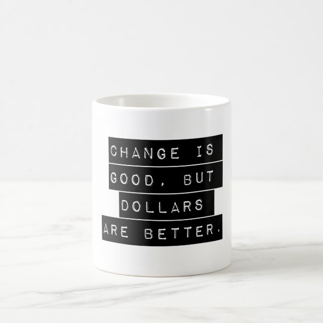 Mug Le changement est bon (Centre)