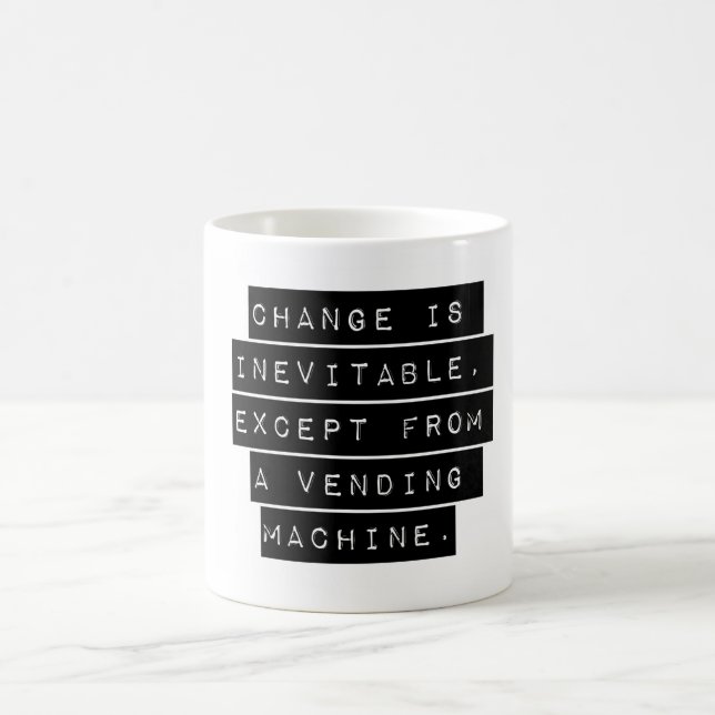 Mug Le changement est inévitable (Centre)