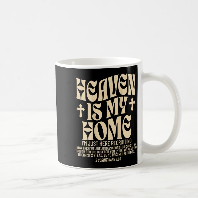 Mug Le Ciel Est Ma Maison Croix Chrétienne Religieuse  (Droite)