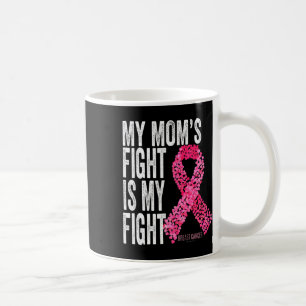 Mug Le combat de maman est mon combat Ruban de sensibi