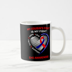 Mug Le Combat De Mes Cousins Est Mon Combat Maladie Ca