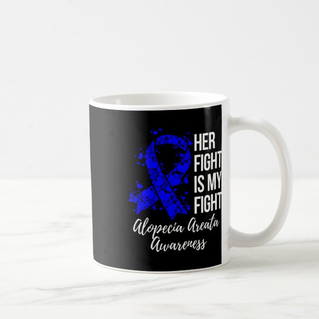 Mug Le combat est mon combat Alopecia Areata Sensibili (Droite)