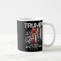 Le cool Trump Avait Raison De Tout Ce Qui Concerne