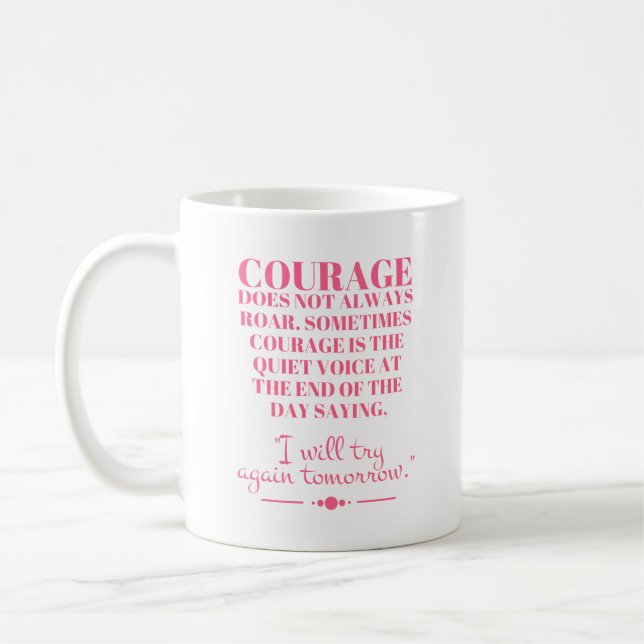 Mug Le courage ne rugit pas toujours (Gauche)