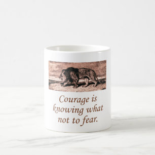 Mug Le Courage Sait Ce Qui Ne Peur Pas