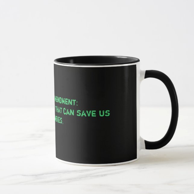 Mug Le deuxième amendement : Le seul amendement ce c… (Droite)