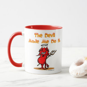 Mug Le diable m'a incité à le faire !