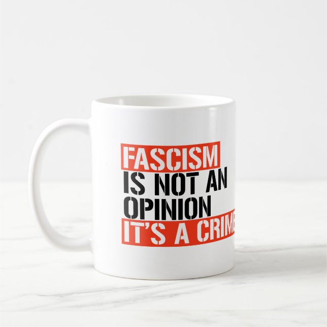 Mug Le fascisme n'est pas une opinion (Gauche)